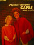 Leisure Arts Mother/daughter Capes #324
