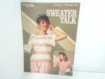 Leisure Arts Sweater Talk #712